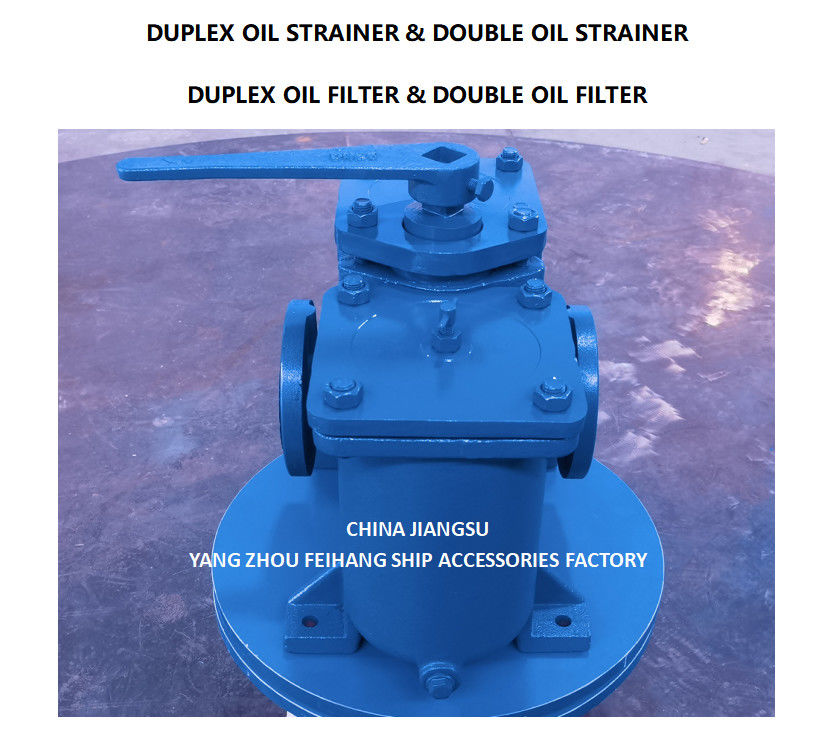 Marine Duplex Oil Strainers & Double Oil Filter -YangZhou FeiHang Ship Accessories Factory