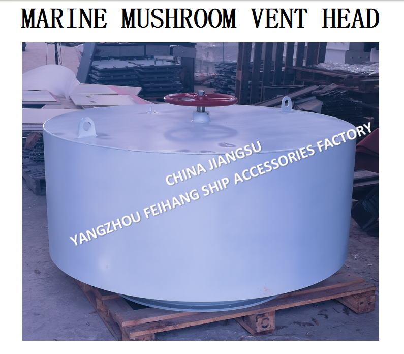 Mushroom Head Manifold systems & Marine Mushroom Ventilationl & Marine Mushroom CB/T 4444-2017 Vent Head carbon steel material